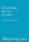 Eshatolojik Kur’an Çevirisi
