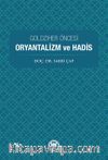 Goldziher Öncesi Oryantalizm Ve Hadis