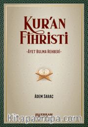 Kur'an Fihristi (Ciltli) <br /> Ayet Bulma Rehberi