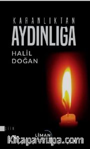 Karanlıktan Aydınlığa