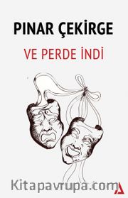 Ve Perde İndi