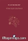 Türk İçki Geleneği