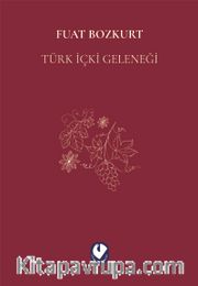 Türk İçki Geleneği