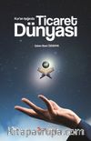 Kur'an Işığında Ticaret Dünyası