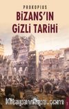 Bizans’ın Gizli Tarihi