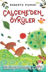 Çalçene'den Öyküler