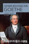 Johann Wolfgang Von Goethe