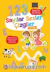 Büyüyorum Öğreniyorum Okul Öncesi Etkinlikleri - Sayılar Sesler Çizgiler (5+ Yaş)