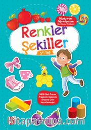 Büyüyorum Öğreniyorum Okul Öncesi Etkinlikleri - Renkler Şekiller 5+ Yaş