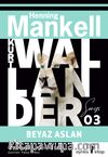 Beyaz Aslan - Kurt Wallander 3