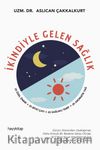 İkindiyle Gelen Sağlık & 25 Özel Öneri, 25 Bitki Çayı, 25 Sağlıklı Tarif, 25 Aromatik Yağ