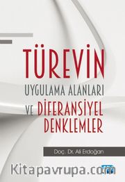 Türevin Uygulama Alanları ve Diferansiyel Denklemler