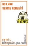 Acılara Verme Adresini