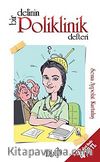 Bir Delinin Poliklinik Defteri (Cep Boy)