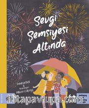 Sevgi Şemsiyesi Altında