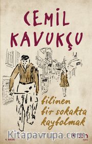 Bilinen Bir Sokakta Kaybolmak