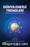Dünya Enerji Trendleri
