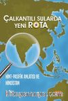 Çalkantılı Sularda Yeni Rota & Hint-Pasifik Anlatısı ve Hindistan