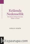 Kelamda Nedensellik & İlk Dönem Kelamcılarında Tabiat ve İnsan