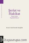 Şeriat ve Hakikat & Tasavvufun Teşekkül Süreci