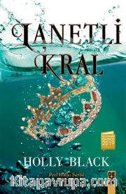Lanetli Kral Peri Halkı Serisi 2. Kitap (Ciltli)