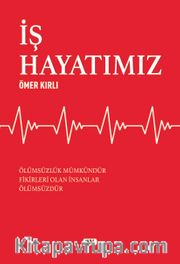 İş Hayatımız