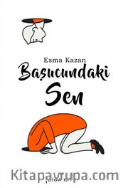 Başucundaki Sen