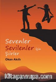 Sevenler Sevilenler için Şiirler