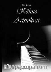 Köhne Aristokrat
