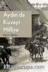 Aydın’da Kuvayi Milliye