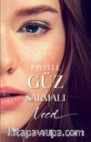 Güz Sermalı / Vecd
