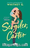 Sevgiler, Carter