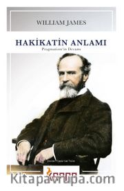 Hakikatin Anlamı Pragmatizm'in Devamı