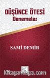 Düşünce Ötesi & Denemeler