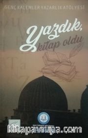 Yazdık Kitap Oldu