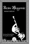 Bizim Hikayemiz