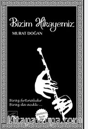 Bizim Hikayemiz