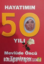 Hayatımın 50 Yılı