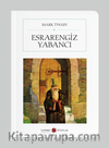 Esrarengiz Yabancı (Cep Boy) (Tam Metin)
