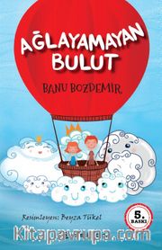 Ağlayamayan Bulut