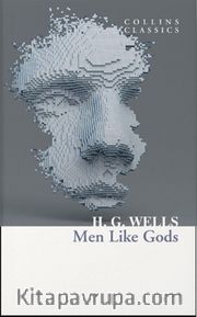 Men Like Gods (Collins Classics)
