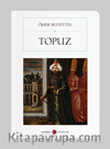 Topuz (Cep Boy) (Tam Metin)