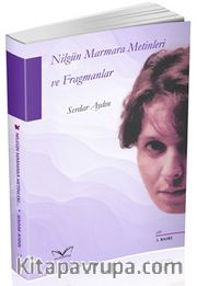 Nilgün Marmara Metinleri ve Fragmanlar