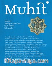 Muhit Aylık Edebiyat Fikir Dergisi Sayı:20 Ağustos 2021