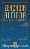 Zerçadır Altında