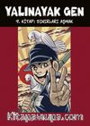 Yalınayak Gen 9. Kitap: Sınırları Aşmak