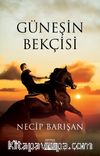 Güneşin Bekçisi