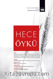 Hece Öykü İki Aylık Öykü Dergisi Sayı:106 Ağustos-Eylül 2021