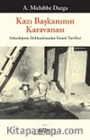 Kazı Başkanının Karavanası & Arkeolojinin Delikanlısından Yemek Tarifleri 