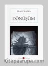 Dönüşüm (Cep Boy) (Tam Metin) 